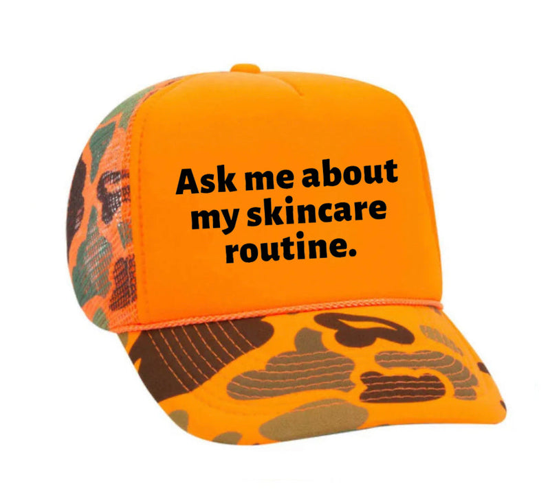 Load image into Gallery viewer, Ask Me About My Skincare Routine Trucker Hat