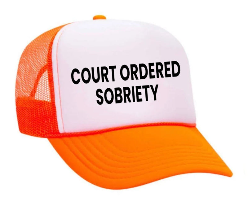 Load image into Gallery viewer, Court Ordered Sobriety Trucker Hat