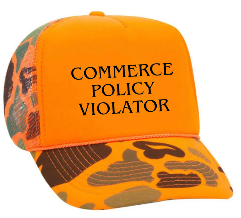 Load image into Gallery viewer, Commerce Policy Violator Trucker Hat