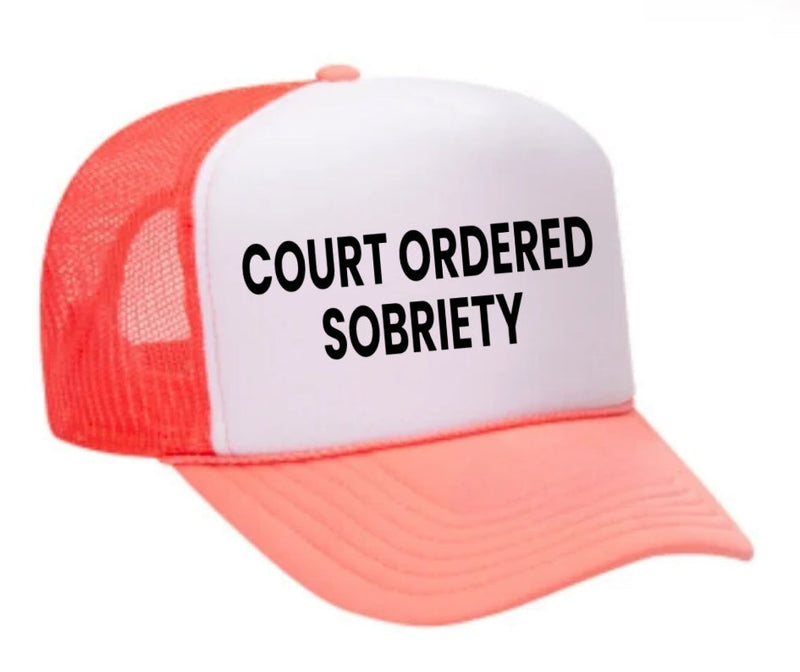Load image into Gallery viewer, Court Ordered Sobriety Trucker Hat
