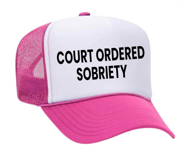 Load image into Gallery viewer, Court Ordered Sobriety Trucker Hat
