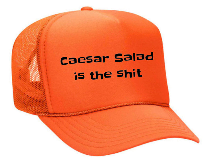 Load image into Gallery viewer, Caesar Salad is the Shit Trucker Hat