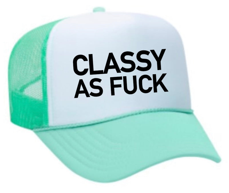 Load image into Gallery viewer, Classy As Fuck Trucker Hat
