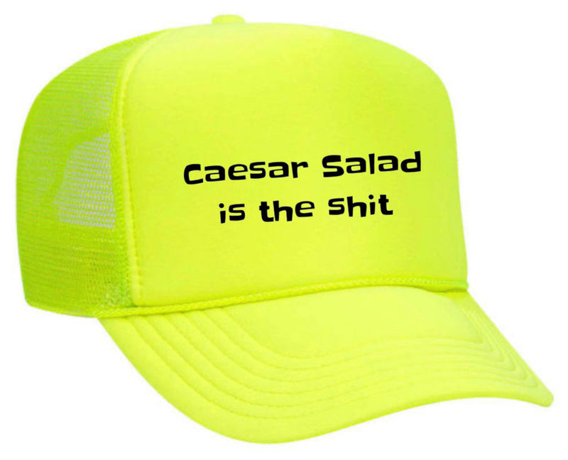 Load image into Gallery viewer, Caesar Salad is the Shit Trucker Hat