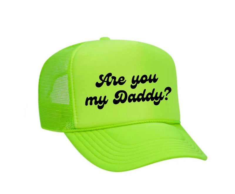 Load image into Gallery viewer, Are You My Daddy Trucker Hat