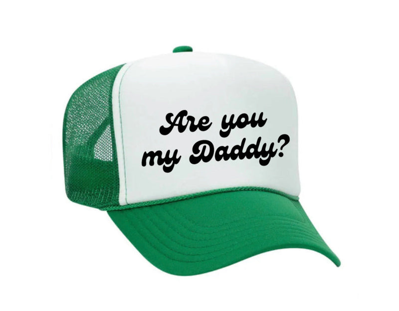 Load image into Gallery viewer, Are You My Daddy Trucker Hat