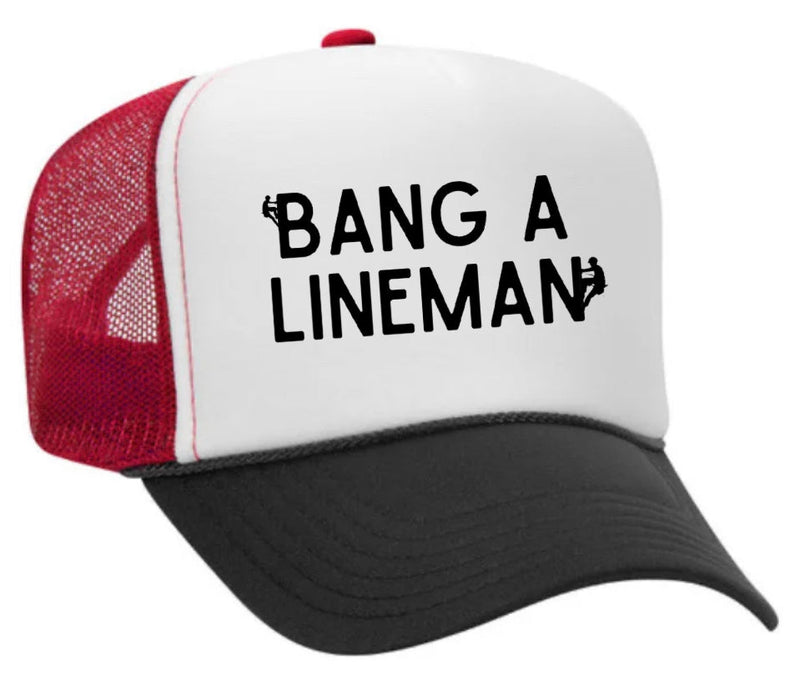 Load image into Gallery viewer, Bang A Lineman Trucker Hat