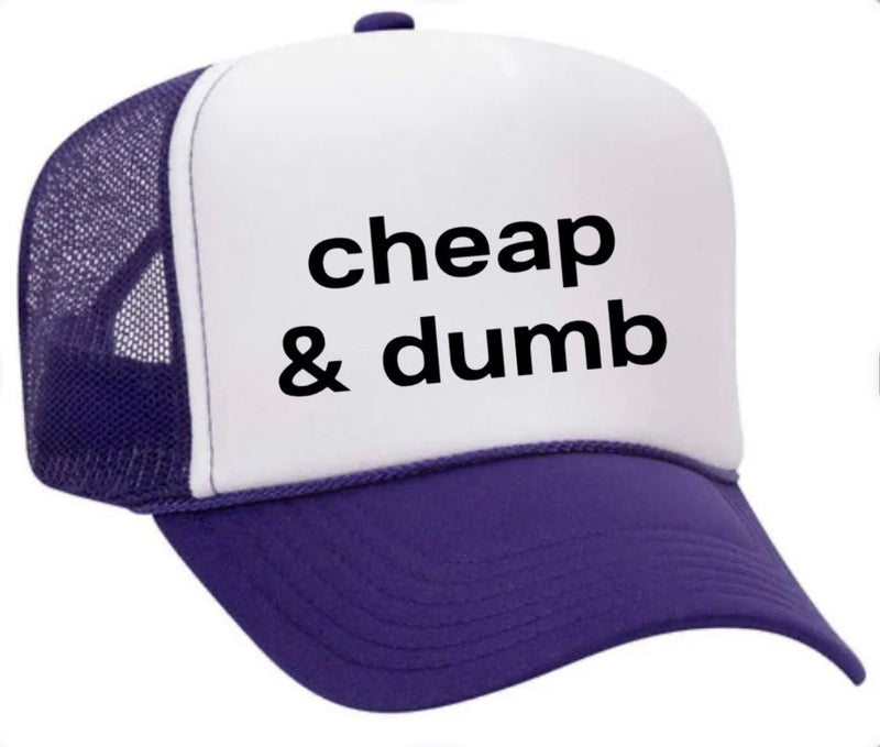 Load image into Gallery viewer, Cheap & Dumb Trucker Hat