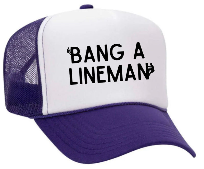 Load image into Gallery viewer, Bang A Lineman Trucker Hat