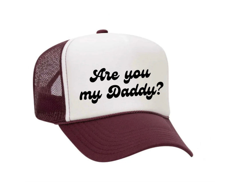 Load image into Gallery viewer, Are You My Daddy Trucker Hat