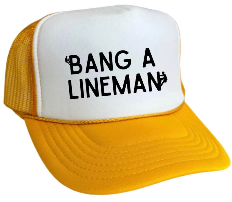 Load image into Gallery viewer, Bang A Lineman Trucker Hat