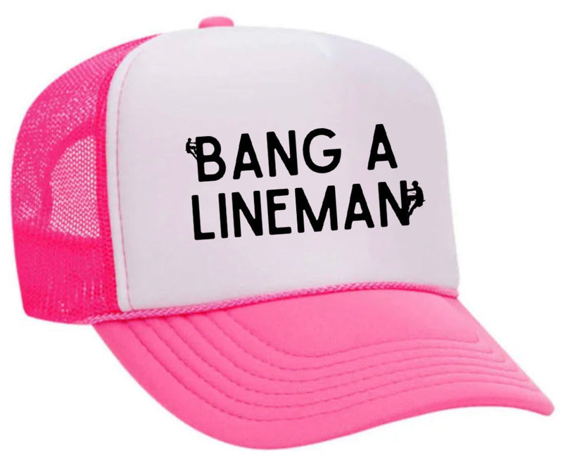 Load image into Gallery viewer, Bang A Lineman Trucker Hat