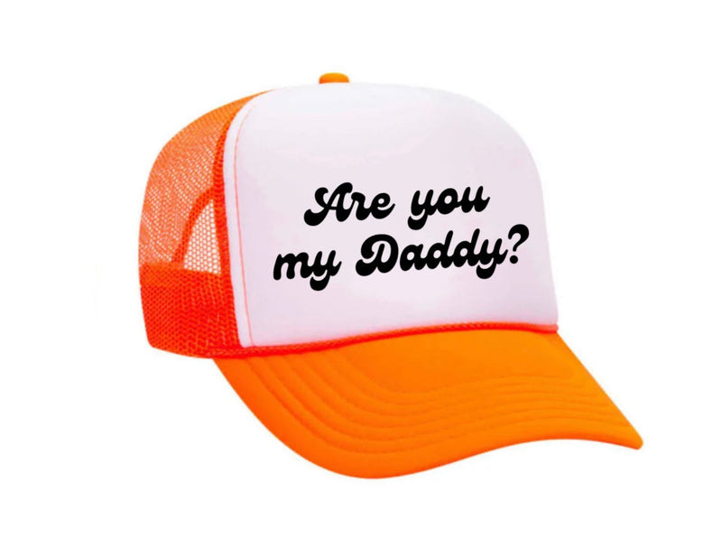 Load image into Gallery viewer, Are You My Daddy Trucker Hat