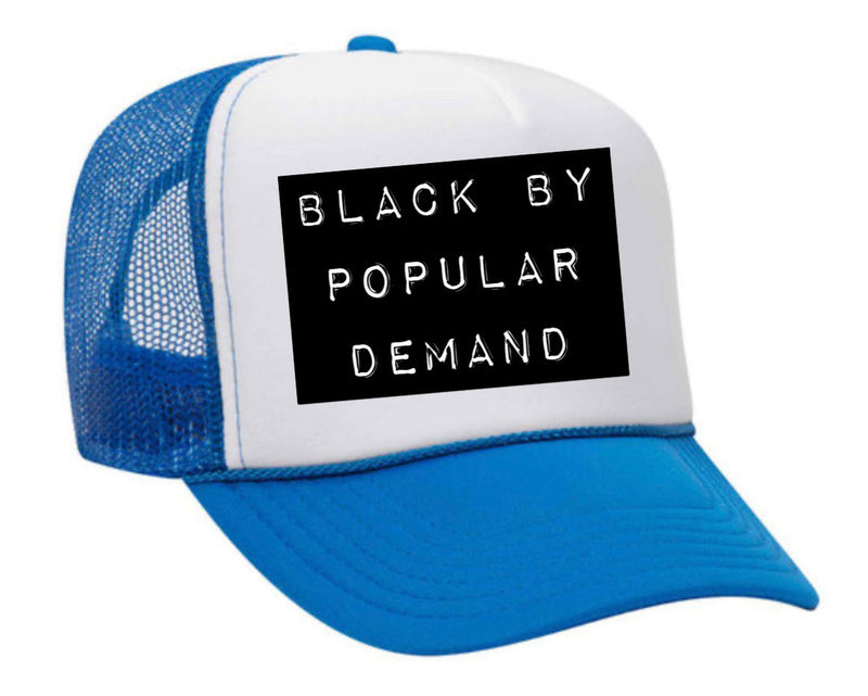Load image into Gallery viewer, Black by Popular Demand Trucker Hat
