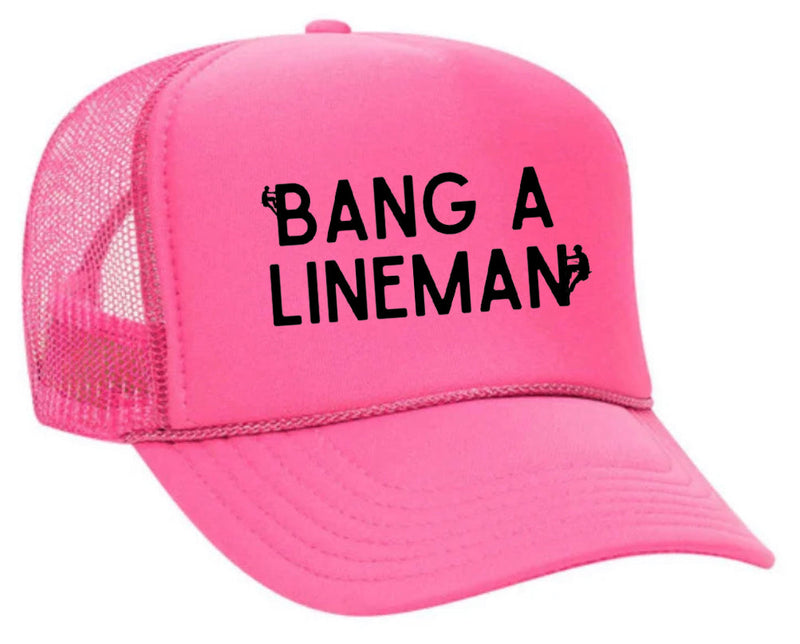 Load image into Gallery viewer, Bang A Lineman Trucker Hat