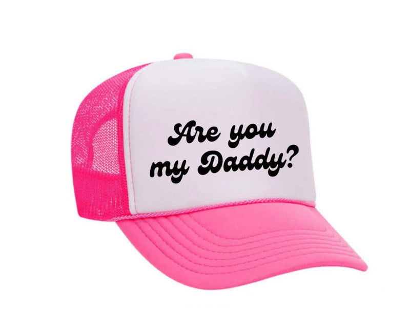 Load image into Gallery viewer, Are You My Daddy Trucker Hat