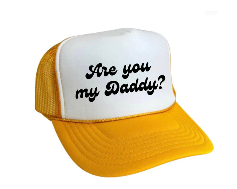 Load image into Gallery viewer, Are You My Daddy Trucker Hat