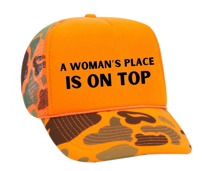 Load image into Gallery viewer, A Woman’s Place Is On Top Trucker Hat