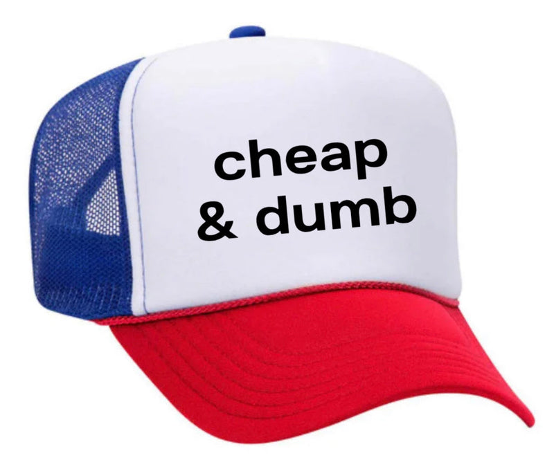 Load image into Gallery viewer, Cheap & Dumb Trucker Hat