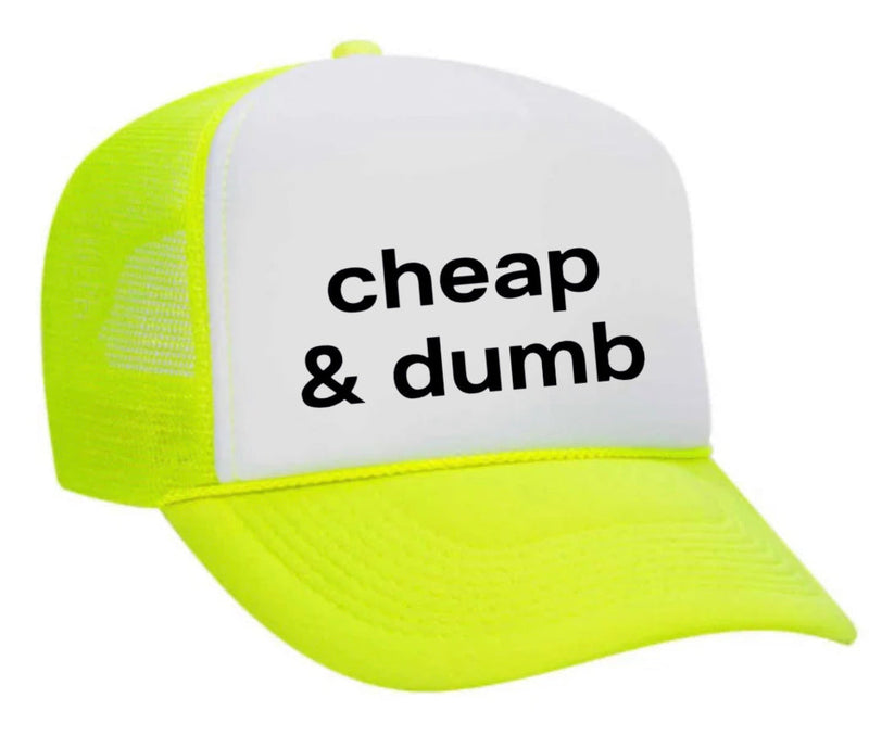 Load image into Gallery viewer, Cheap & Dumb Trucker Hat