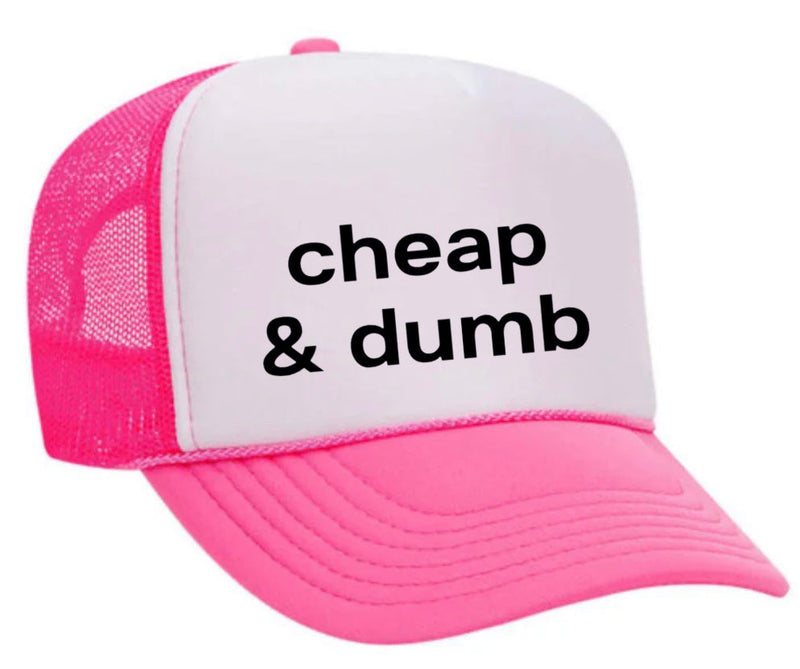 Load image into Gallery viewer, Cheap & Dumb Trucker Hat
