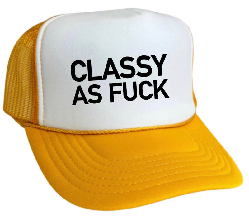 Load image into Gallery viewer, Classy As Fuck Trucker Hat