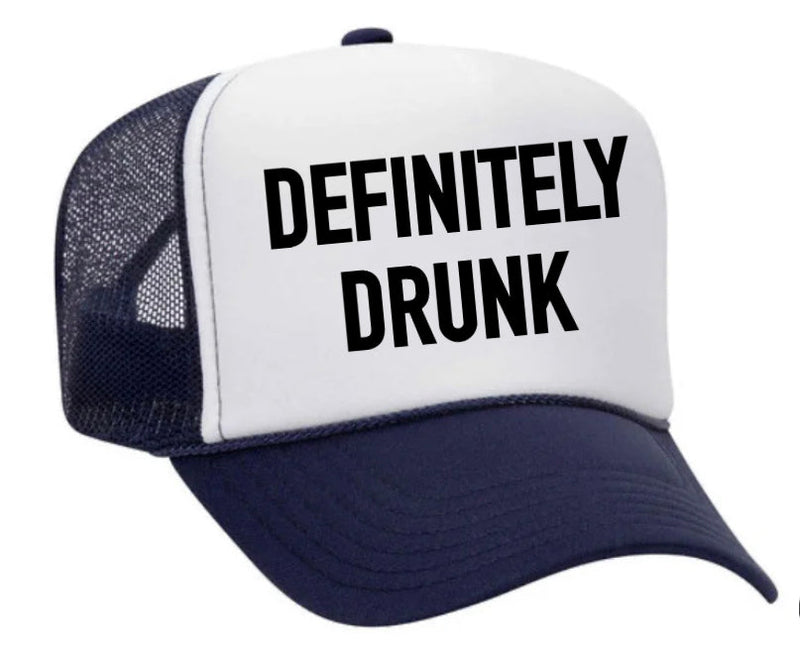 Load image into Gallery viewer, Definitely Drunk Trucker Hat