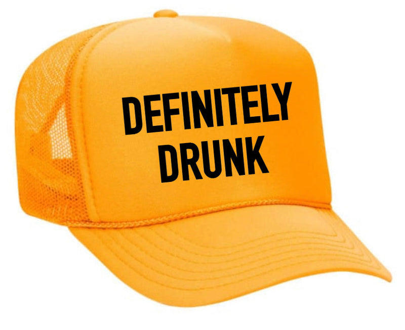 Load image into Gallery viewer, Definitely Drunk Trucker Hat