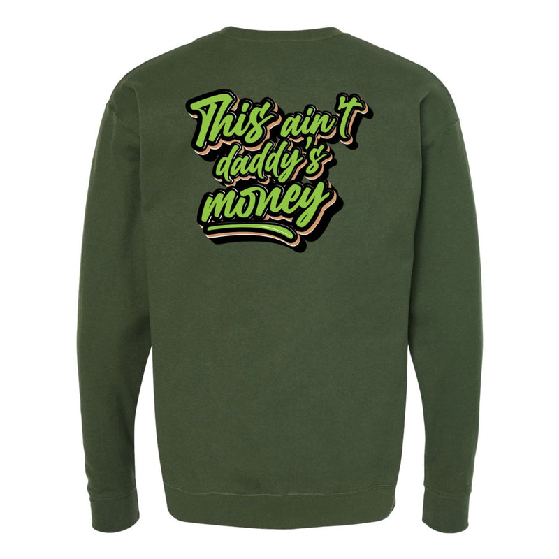 Load image into Gallery viewer, This Ain't Daddy's Money Crewneck
