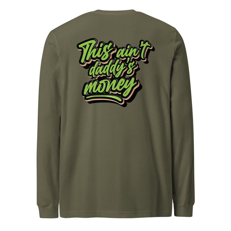 Load image into Gallery viewer, This Ain't Daddy's Money Long Sleeve Shirt