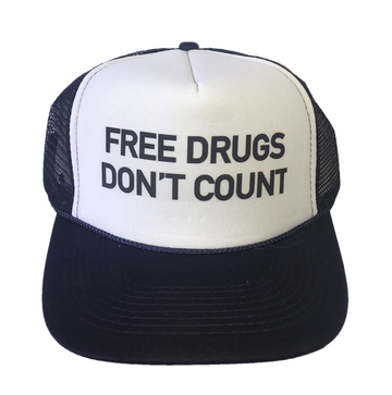 Free Drugs Don't Count Inappropriate Trucker Hat