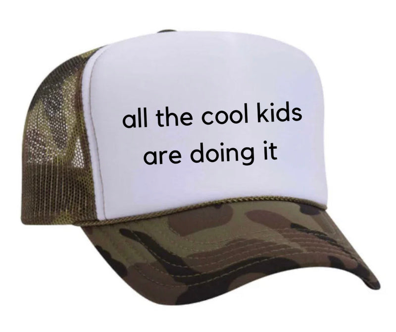 Load image into Gallery viewer, all the cool kids are doing it Trucker Hat
