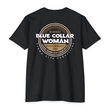 Blue Collar Woman Scared Money Tee