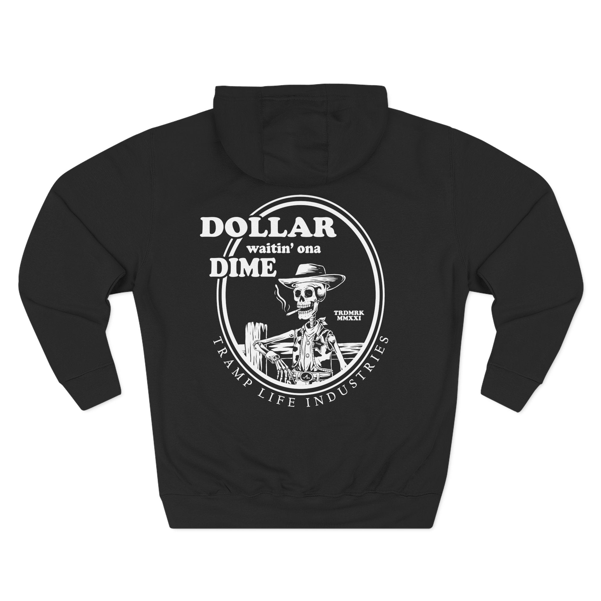 Dollar Waitin' Ona Dime Hoodie