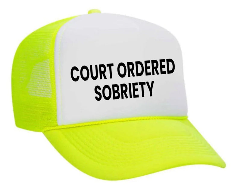 Load image into Gallery viewer, Court Ordered Sobriety Trucker Hat
