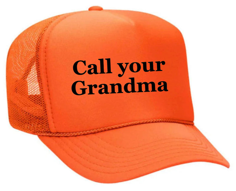 Load image into Gallery viewer, Call Your Grandma Trucker Hat
