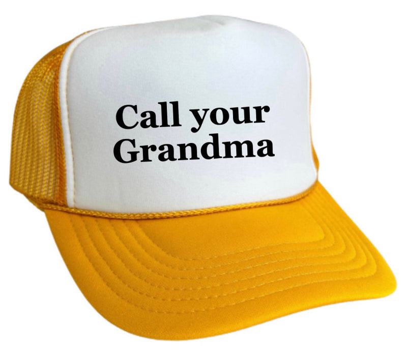 Load image into Gallery viewer, Call Your Grandma Trucker Hat
