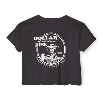 Dollar Waitin' Ona Dime Crop Top
