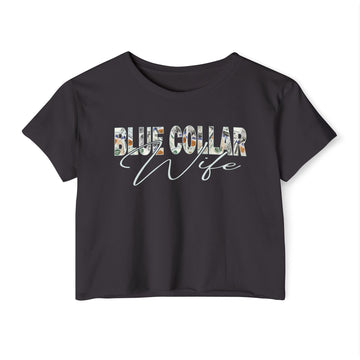 Blue Collar Wife Money Crop Shirt