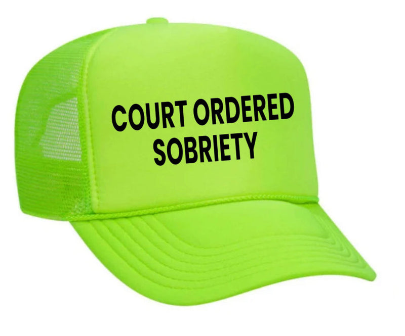 Load image into Gallery viewer, Court Ordered Sobriety Trucker Hat
