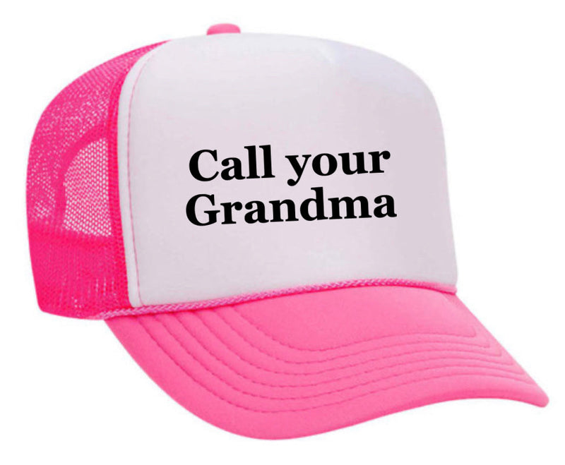 Load image into Gallery viewer, Call Your Grandma Trucker Hat
