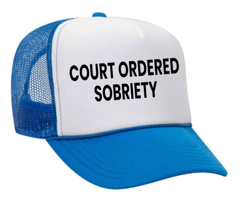Load image into Gallery viewer, Court Ordered Sobriety Trucker Hat
