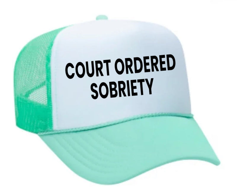 Load image into Gallery viewer, Court Ordered Sobriety Trucker Hat

