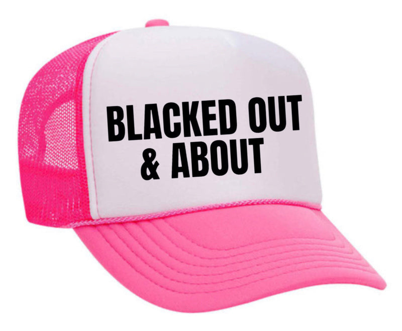 Load image into Gallery viewer, Blacked Out &amp; About Trucker Hat
