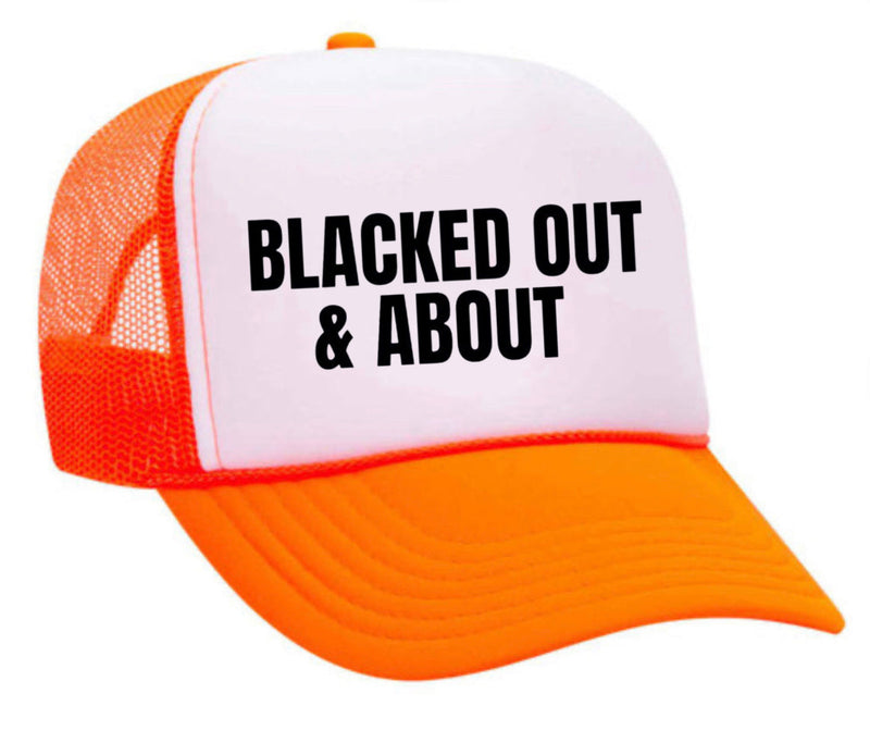 Load image into Gallery viewer, Blacked Out &amp; About Trucker Hat
