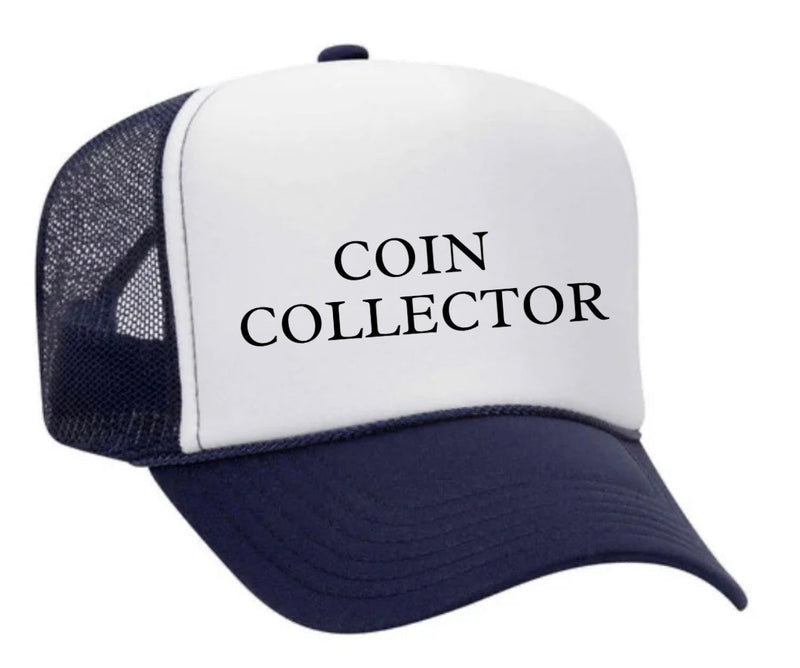 Load image into Gallery viewer, Coin Collector Trucker Hat
