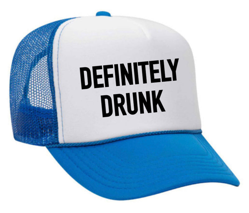 Load image into Gallery viewer, Definitely Drunk Trucker Hat

