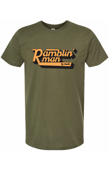 Ramblin’ Man by Trade T-Shirt